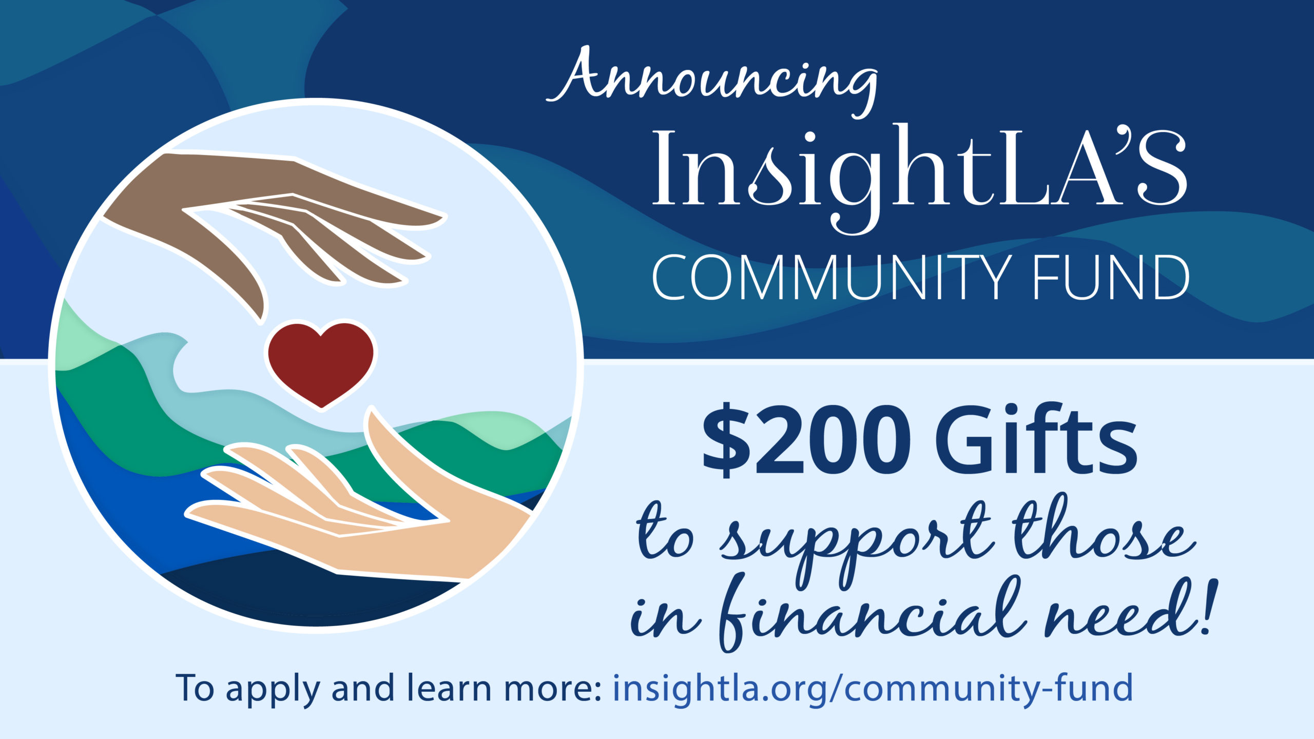 We Are Offering $6,000 in Gifts for Community | InsightLA